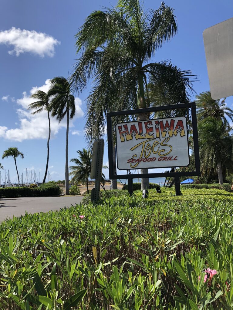 For a nice quick date night, the locals will reserve a table at Haleiwa Joe's Seafood Grill in Haleiwa. The menu is packed with lots of local favorites. 